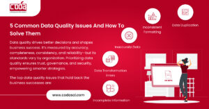 5 Common data quality issues and how to solve them