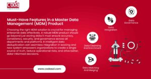 Must-have features in a Master Data Management (MDM) product