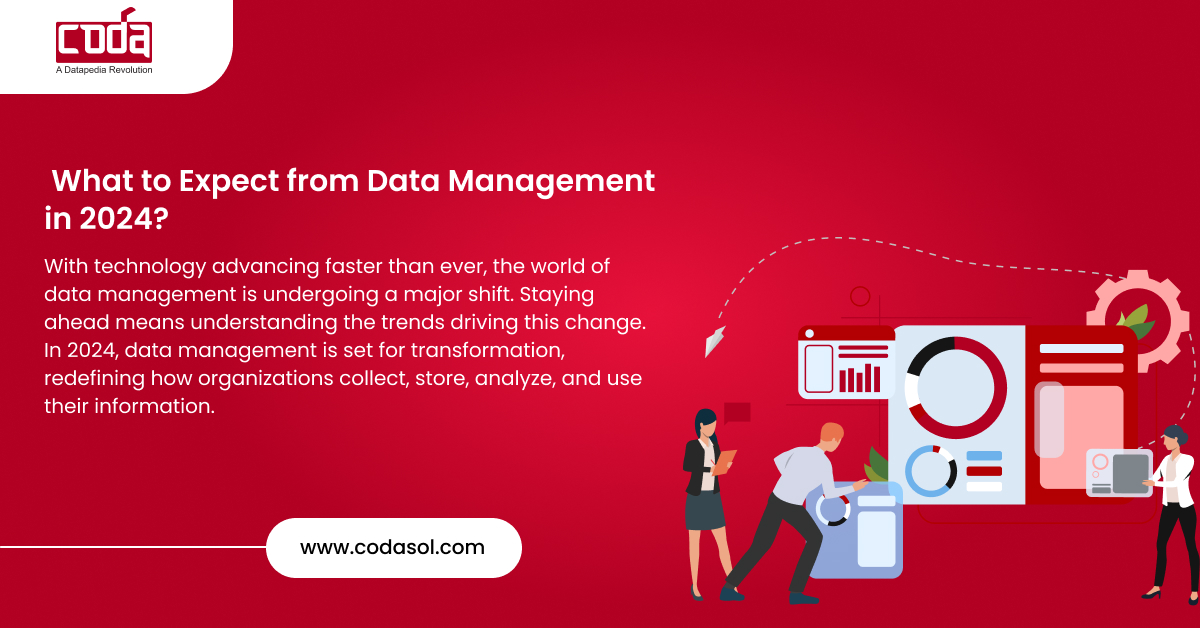 What to Expect from Data Management in 2024?