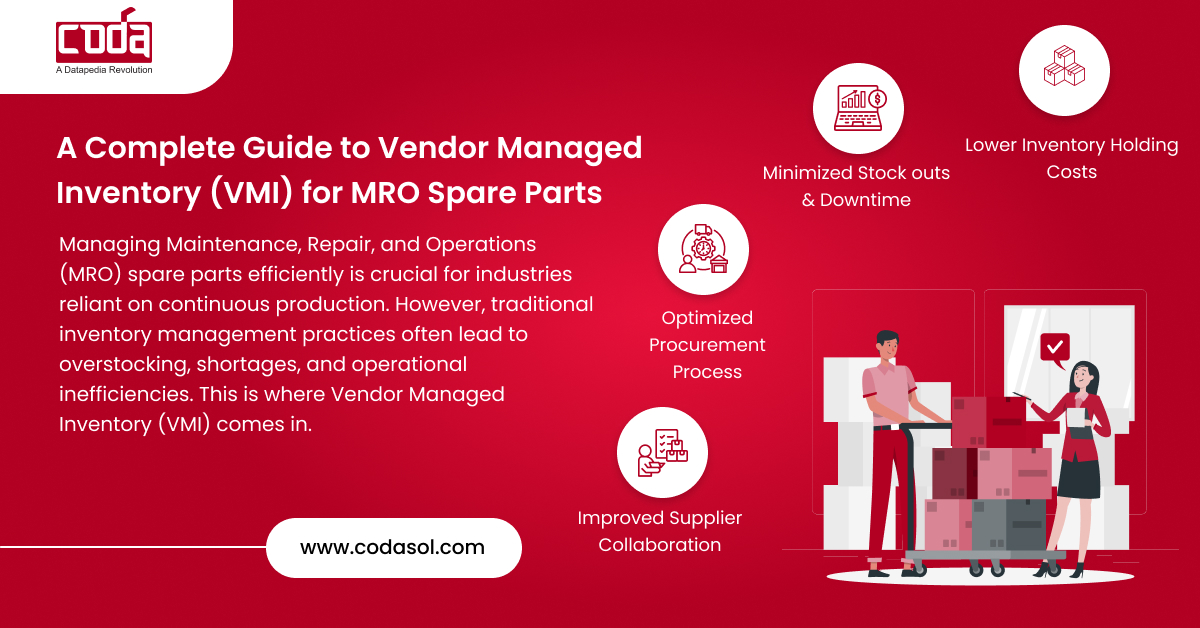 A Complete Guide to Vendor Managed Inventory (VMI) for MRO Spare Parts