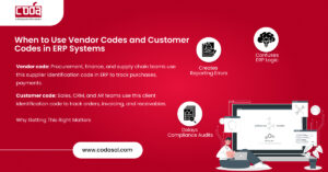 When to Use Vendor Codes and Customer Codes in ERP Systems