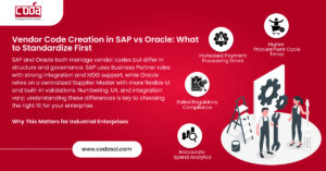 Vendor Code Creation in SAP vs Oracle: What to Standardize First